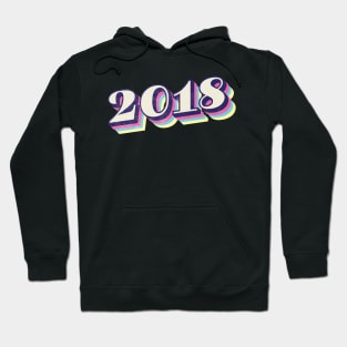 2018 Birthday Year Hoodie